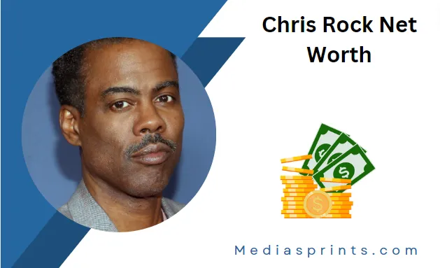 Chris Rock Net Worth: Astonishing Facts
