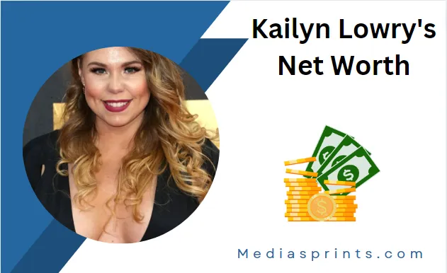 Kailyn Lowry's Net Worth